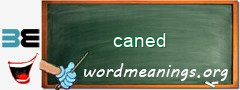 WordMeaning blackboard for caned